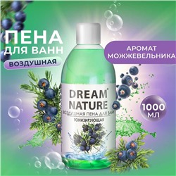 Пена для ванн Dream Nature 1л